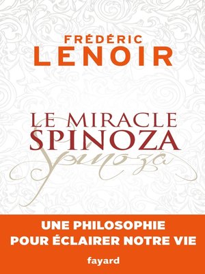 Le miracle Spinoza - ebook